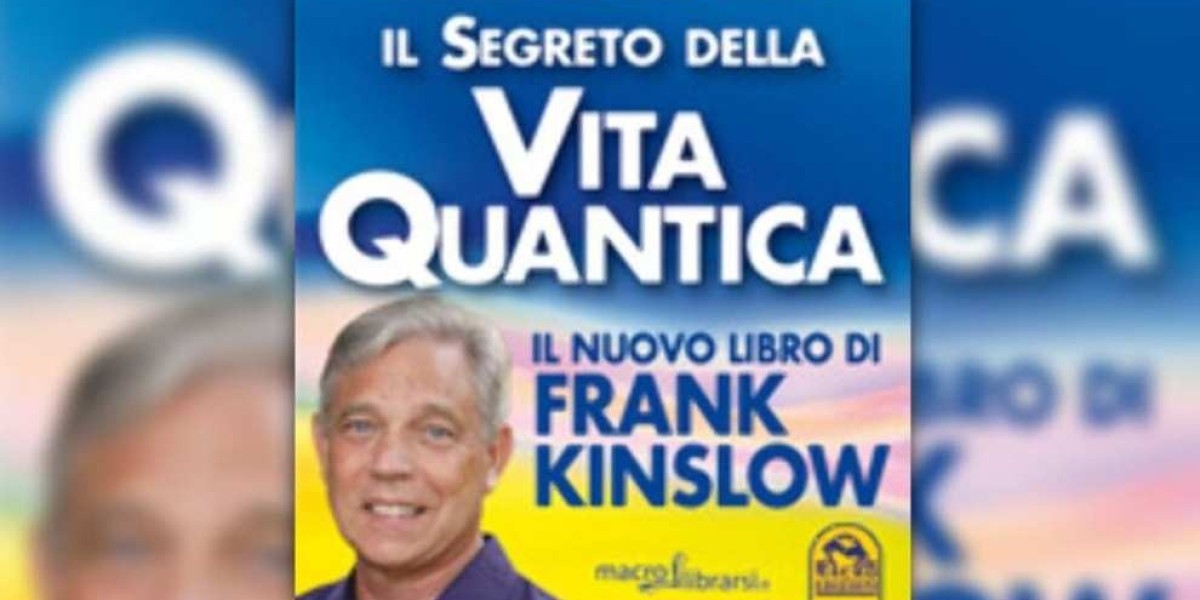 Il Segreto della guarigione quantica di Frank Kinslow