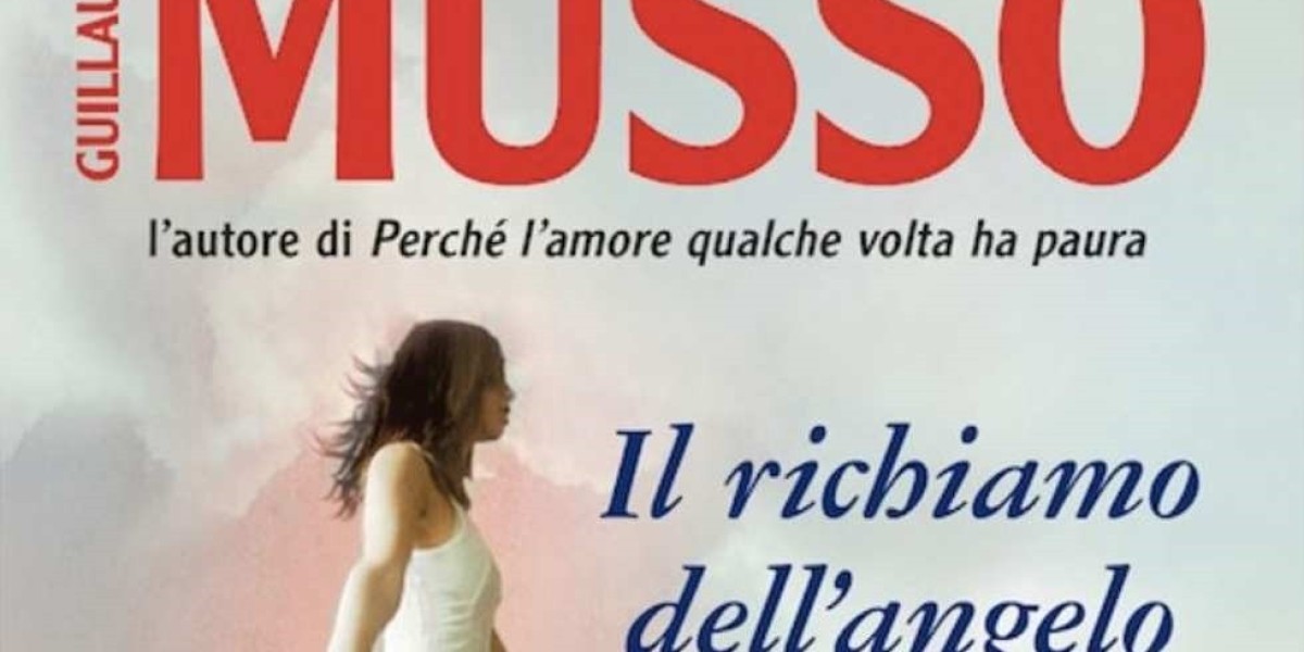 Il richiamo dell'angelo di Guillaume Musso