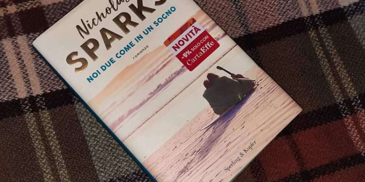 Noi due come in un sogno di Nicholas Sparks